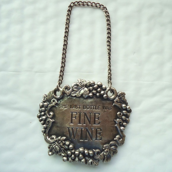 The Last Bottle Was Fine Wine Ganz Pewter Wine Bottle hanging sign label - Picture 1 of 4